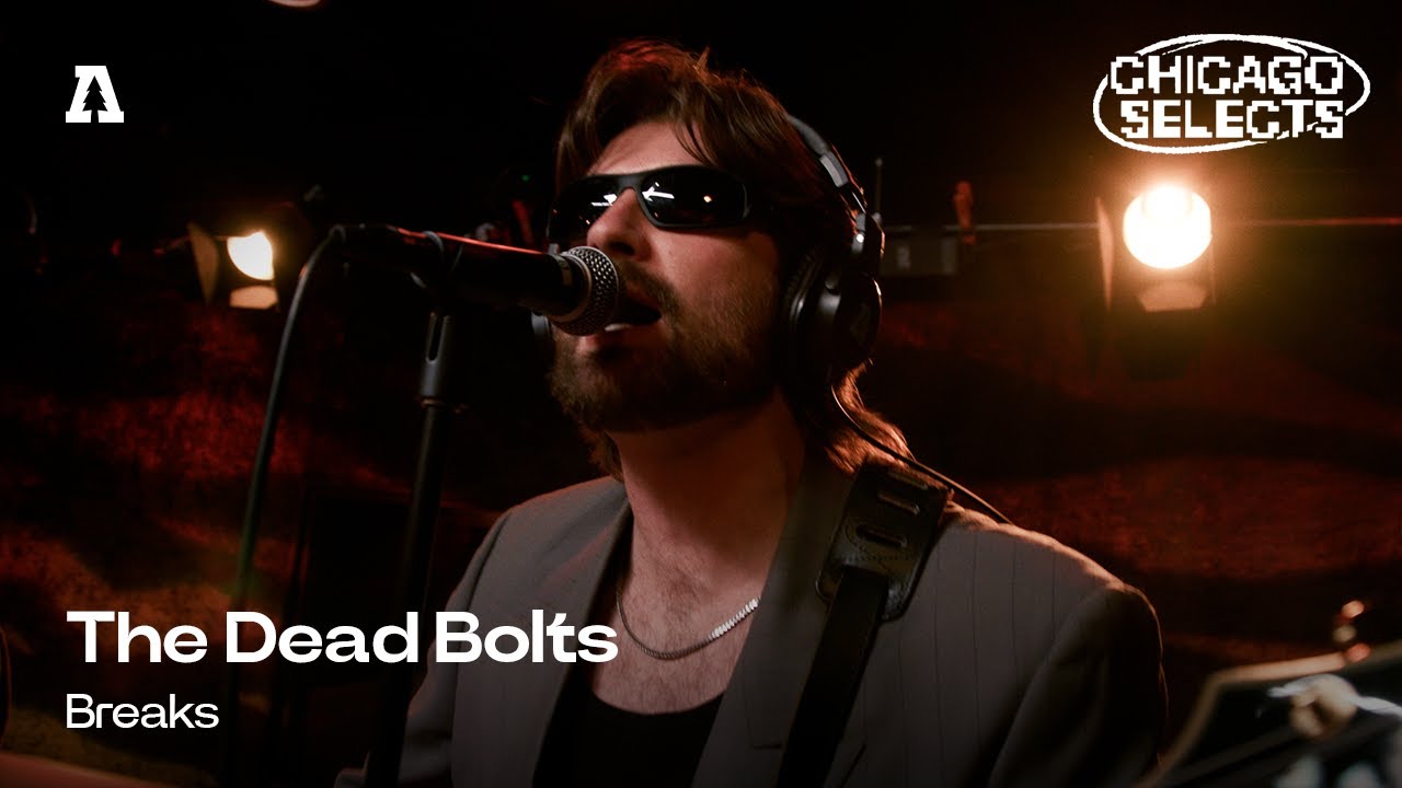 Watch The Dead Bolts - Breaks | Audiotree Live (Chicago Selects) on YouTube Watch The Dead Bolts - Breaks | Audiotree Live (Chicago Selects) on YouTube