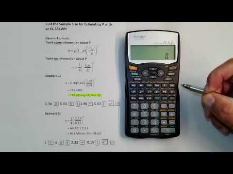 Sample Size for Estimating Proportions with a Sharp EL-531WH