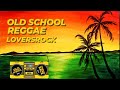 Feel Good Old School Reggae Loversrock Mix | Reggae Mix 2024