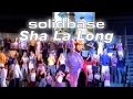 Solid base  sha la long official