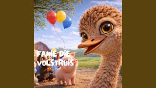 Fanie die Volstruis