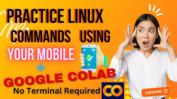 Master Linux Commands Anywhere! 📱🖥️ Google Colab | No Terminal Required 🌟 Mobile Friendly