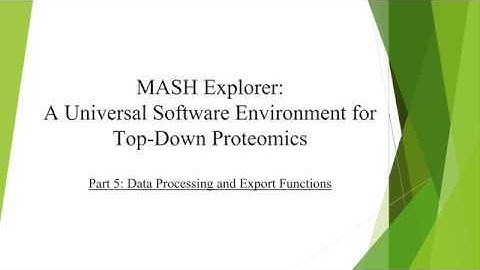 MASH Video Part 5 Data Processing and Export Functions