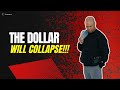 The us dollar will certainly collapse when