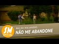 Baú do Mallandro - Não me abandone