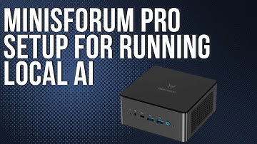 Setting up the Minisforum Pro w/ Ollama and Open WebUI