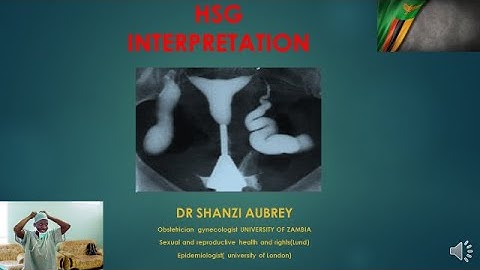 HYSTEROSALPINGOGRAM  INTERPRETATION