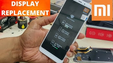mi 5  display replacement Hindi [dissembling] Xiaomi Redmi 5 LCD-Touch Replacement