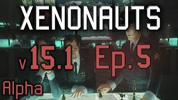 Xenonauts (v15.1 Alpha) Ep. 5: Amateur Aviator Gets Overwhelmed