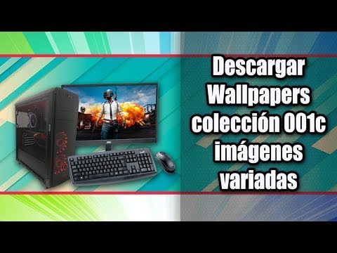 Imágenes VARIADAS Colec 001C Fondos Pantalla PC Wallpapers HD