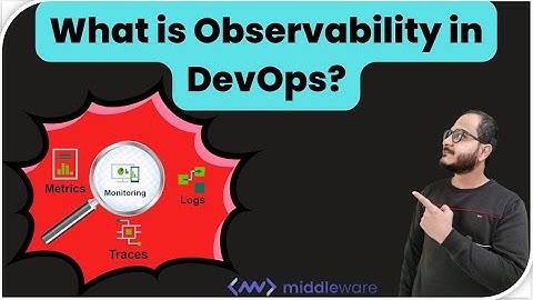 DevOps Observability Explained: How Middleware Plays a Key Role!