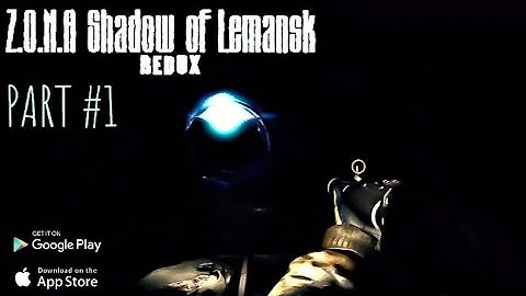 Z.O.N.A: Shadow of Lemansk REDUX Gameplay | PART #1 | No Commentary