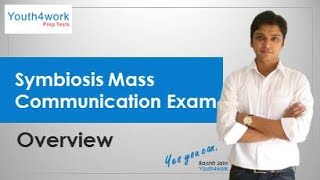 SYMBIOSIS MASS COMM. Exam - Intro | What is SYMBIOSIS MASS COMM. Exam about