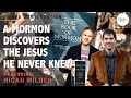 Finding Jesus on a Mormon Mission: The Story of Micah Wilder