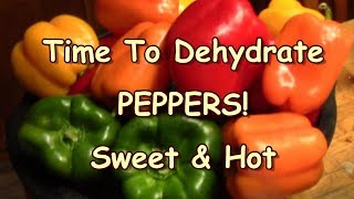 Dehydrating Sweet & Hot Peppers