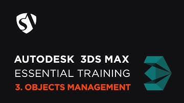 SOA 3ds Max Essential Training - 3. Objects management
