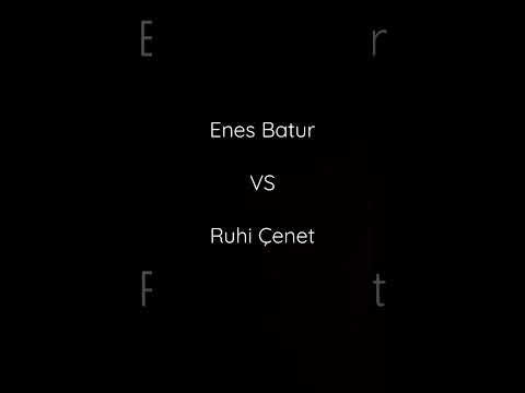 Enes Batur VS Ruhi Çenet #youtube #enesbatur #ruhiçenet #vs #edit