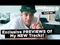 Exclusive PREVIEWS Of My NEW Tracks!