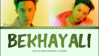 EXO D.O & Chanyeol 'Bekhayali' Lyrics (AI COVER) (Color Coded Lyrics)