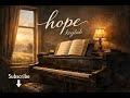 Keylab - Hope l Neo Classical Piano Composition