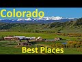 The 10 Best Places To Live In Colorado - Retire, Job, Family & Edu