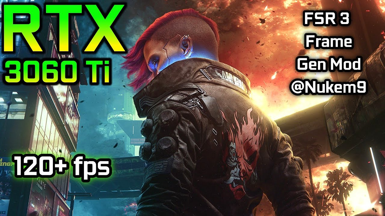 Cyberpunk 2077 - FSR 3 Frame Gen Mod - RTX 3060 Ti + Ryzen 5 3600 ...