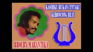 KASIHKU BUKAN CINTAMU Broery Marantika Keroncong Beat