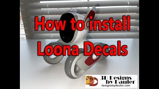 How to install Loona Decals