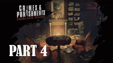 Sherlock Homes | Crimes & Punishments | The Abbey Grange Affair | Walkthrough | Part 4