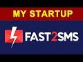 Bulk sms service  fast2sms simple platform instant delivery  my startup relaunched