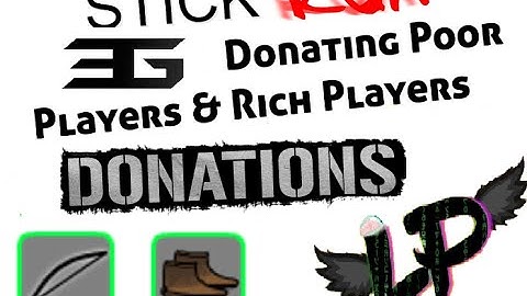Stick Run - Donating Players (PART 1)