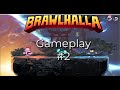 Gameplay BRAWALLAH #2