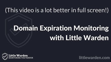 Domain Expiration Monitoring with Little Warden