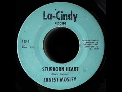 Ernest Mosley - Stubborn Heart