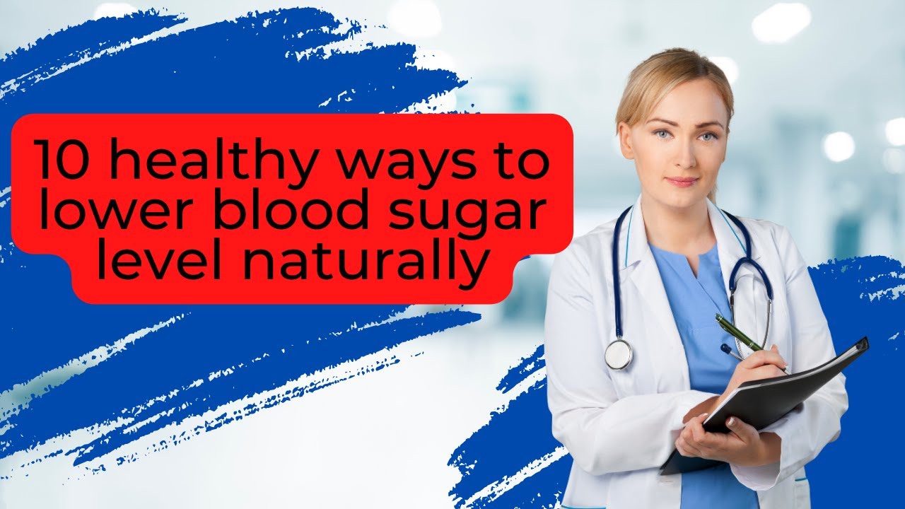 10 Surprising Ways To Lower Your Blood Sugar Naturally No Medications 10-surprising-ways-to-lower-your-blood-sugar-naturally-no-medications