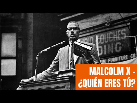 Malcolm X - ¿Quién eres tú? [subtitulado en español - AfroEstilo]