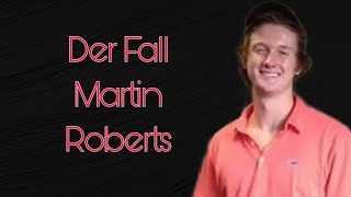 Das Verschwinden von Martin Roberts | True Crime deutsch | Podcast | Dokumentation