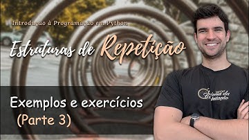 Aula: Laços aninhados - Exemplos e exercícios