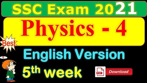 English Version SSC Physics Assignment Solution | SSC Exam 2021- 5th Week Physics 4th Assignment pdf
