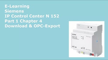 E-Learning Siemens IPCC N152 Part 1 Ch 4 Download OPC