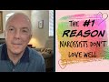 The #1 Reason Narcissists Do Not Love Well
