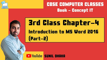 Class 3 Computer Chapter 4 - Introduction to MS Word 2016 | Part 2
