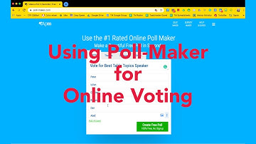 Using Poll-Maker for Online Voting