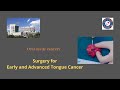 Surgery for early and advanced tongue cancer