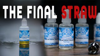 Flavor Review- The Final Straw