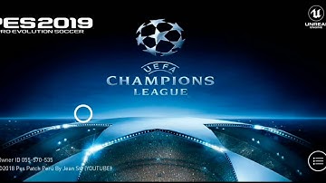 PES 2019 MOD DOWNLOAD UCL PATCH FULL MOD ANDROID LATEST