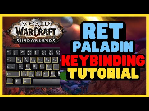 Best Ret Paladin PvP Keybinds Tutorial