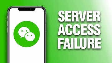 How To Fix And Solve WeChat App Server Access Failure - Final Solution