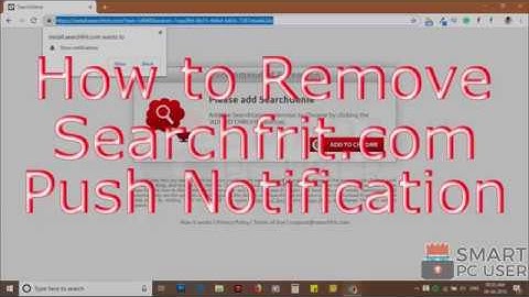 Remove Searchfrit.com Pop-up Notifications (Firefox & Chrome)
