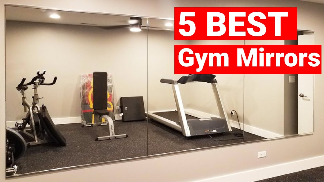 Best Gym Mirror for Your Home Gym Top 5 Mirrors for Home Gym YouTube
